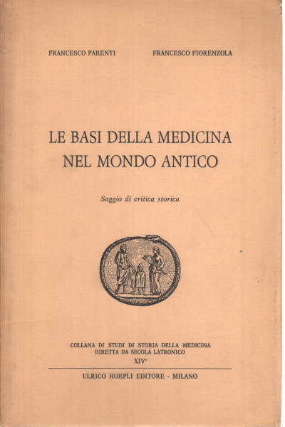 The foundations of medicine in the ancient world