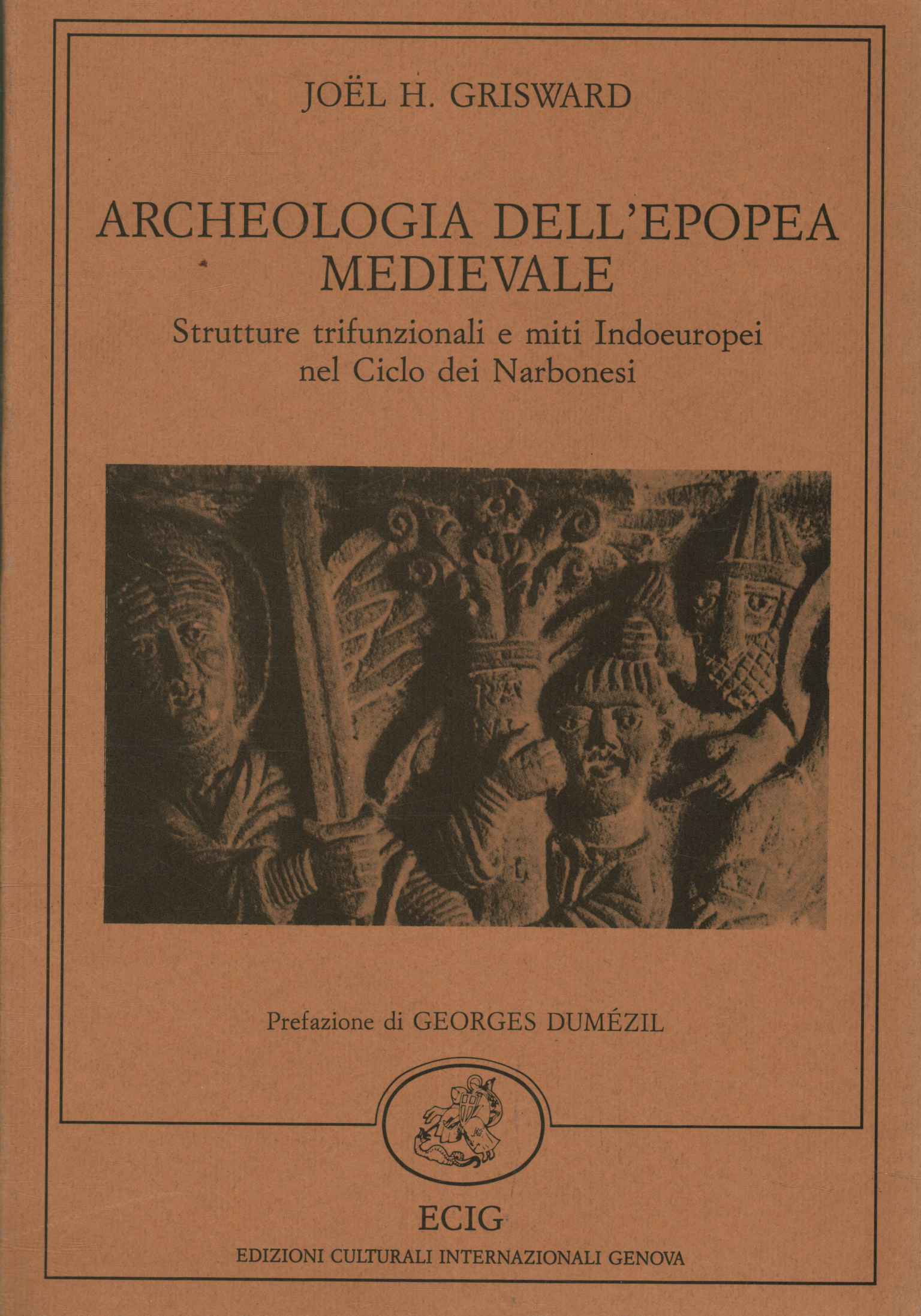 Archeology of the medieval epic
