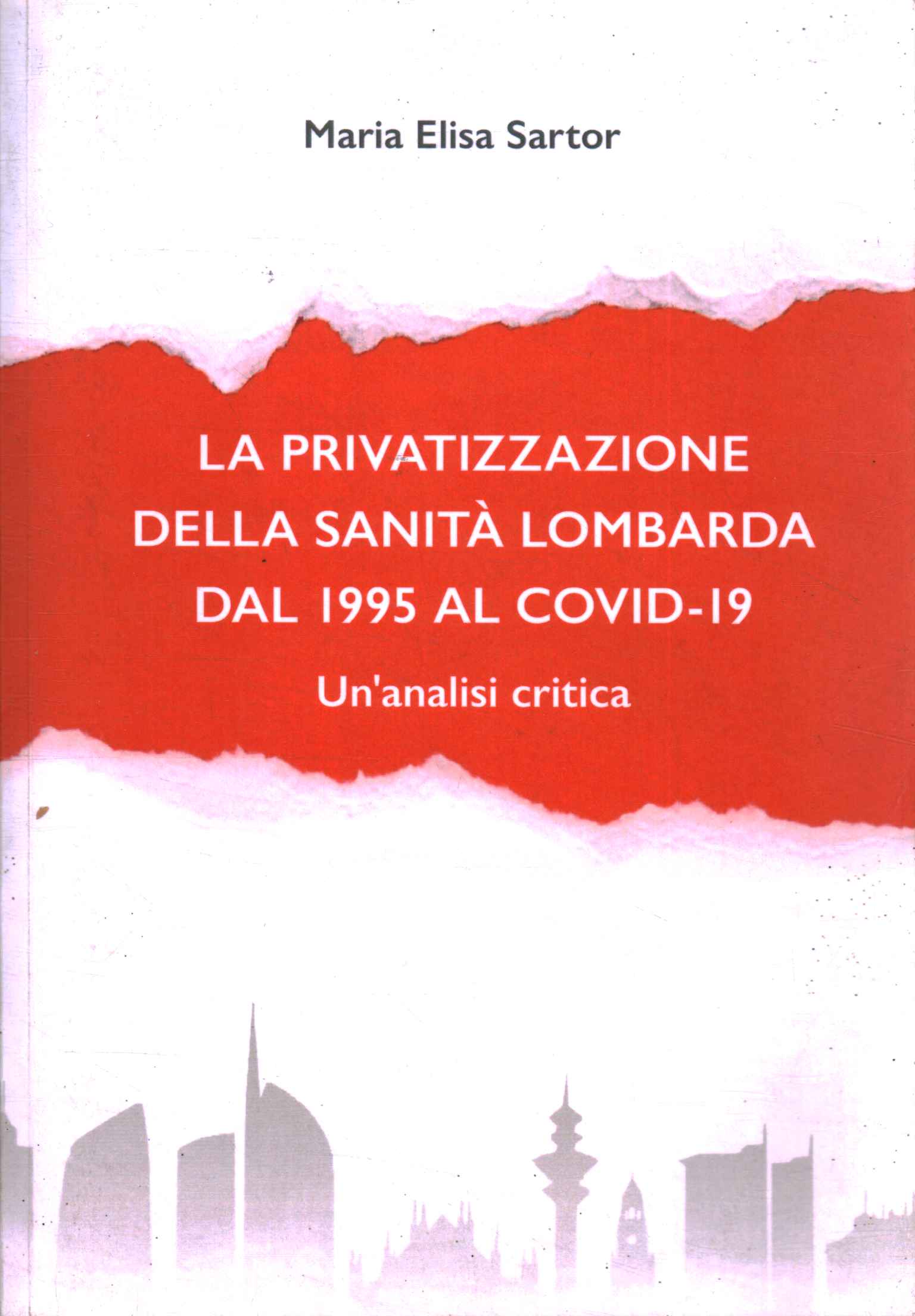The privatization of Lombardy healthcare