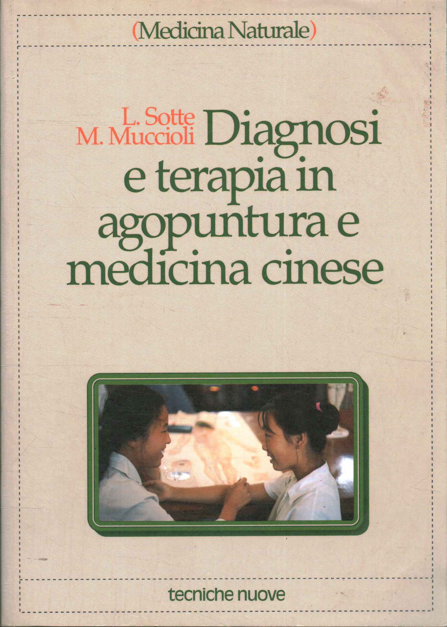 Diagnosis and therapy in acupuncture and medicine