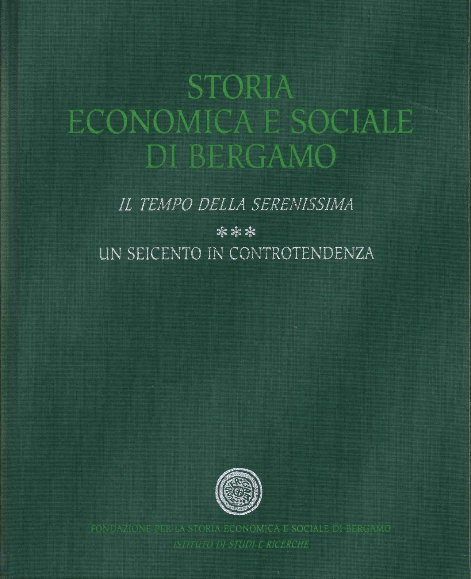 Storia economica e sociale di Bergamo.%2