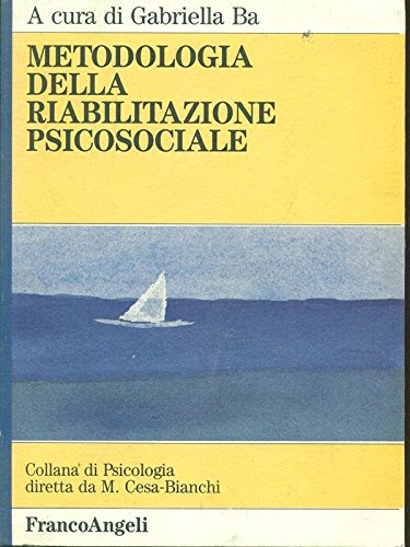 Methodology of psychosocial rehabilitation