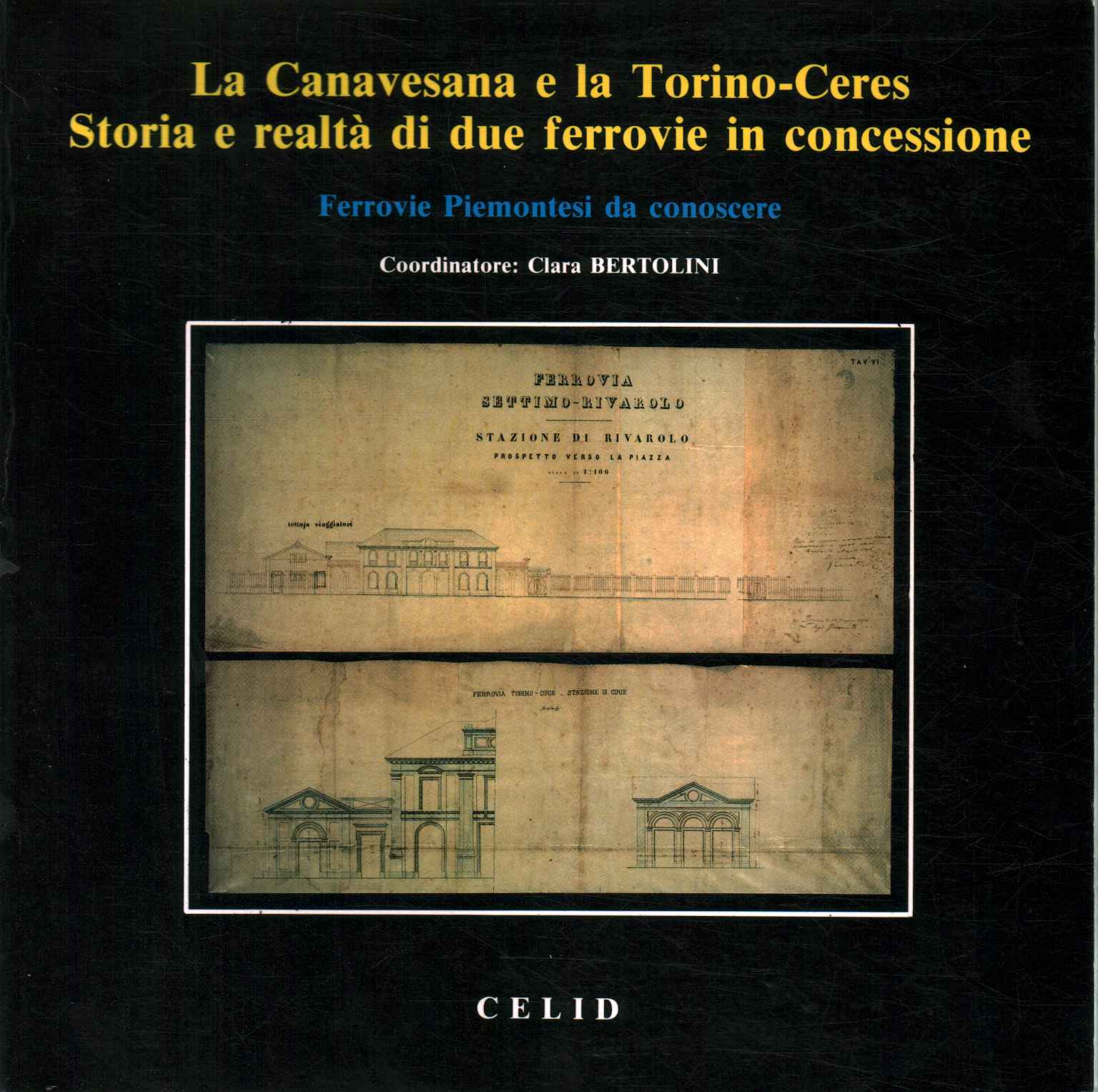 Die Canavesana und die Turin-Ceres: Geschichte%,Die Canavesana und die Turin-Ceres: Geschichte%