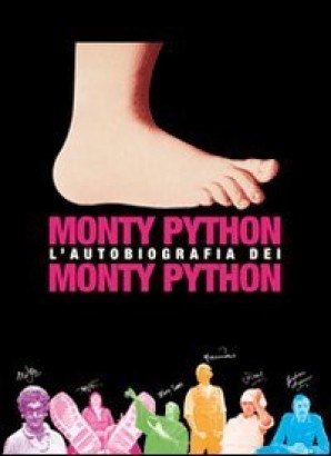 Monty Python: L'Autobiografia dei Monty Python
