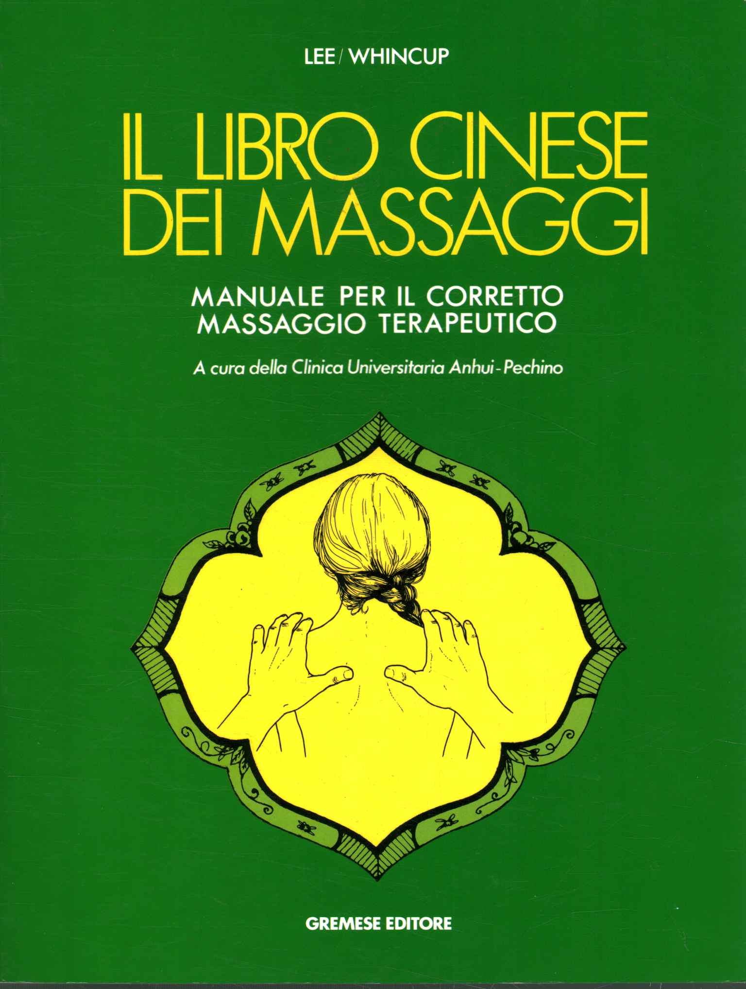 Le livre du massage chinois