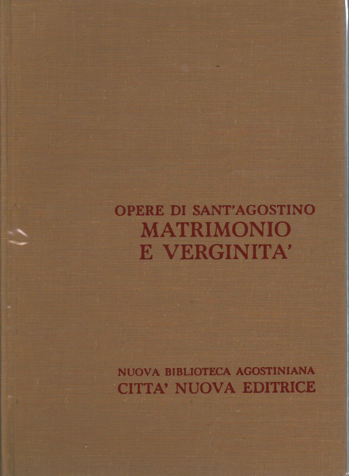 Opere di Sant'Agostino. Matrimoni