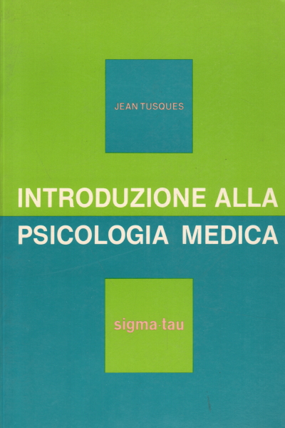 Introduction to medical psychology, Jean Tusques