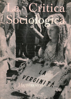 La Critica Sociologica n. 36. Inverno 1975-1976