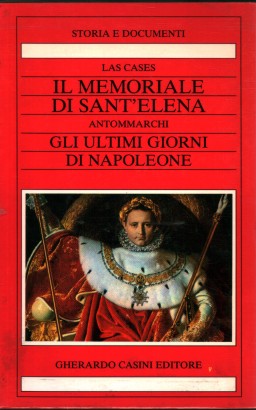 Il memoriale di Sant'Elena. Gli ultimi giorni di Napoleone (2 volumi)