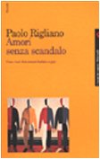 Amor sin escándalo, Paolo Rigliano