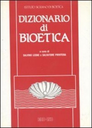 Dizionario di bioetica