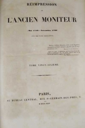Réimpression de L\'ancien Moniteur. Mai 1789 - Novembre 1799. Tome Ving