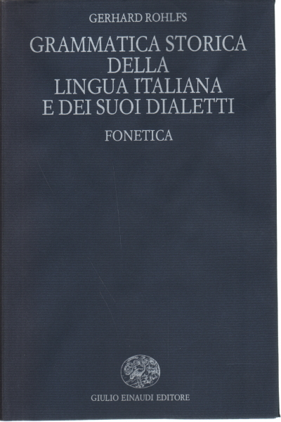 Historical grammar of the Italian language% 2