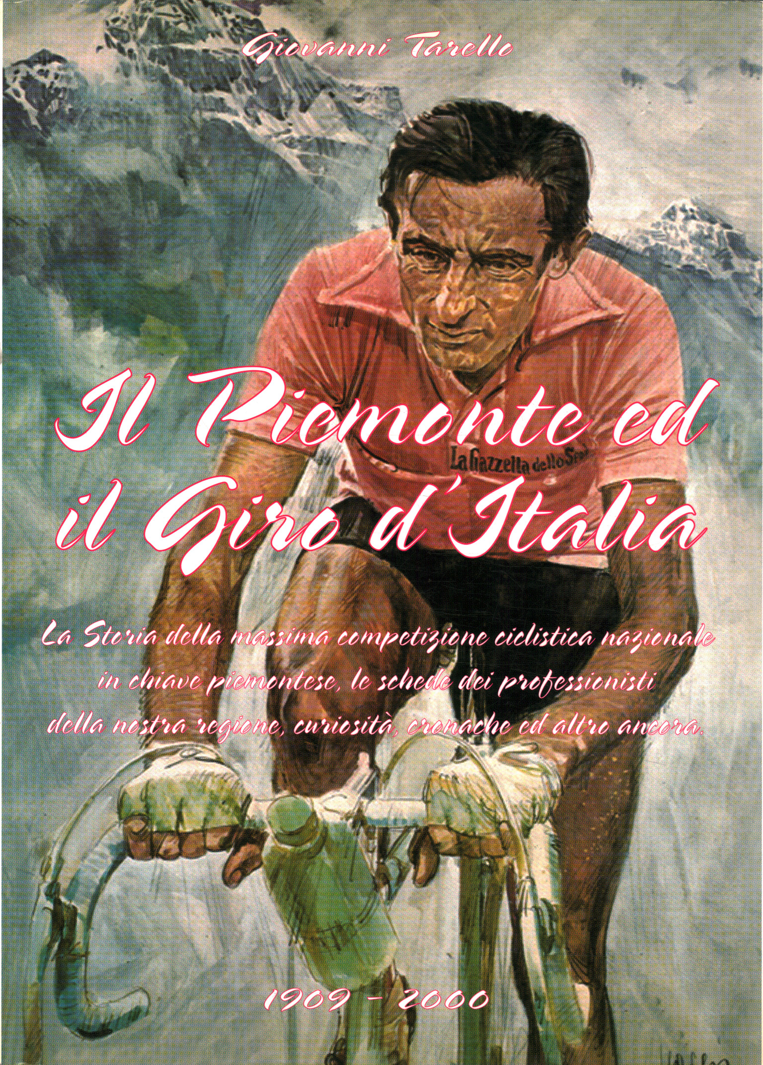 Piedmont and the Giro d'Ital